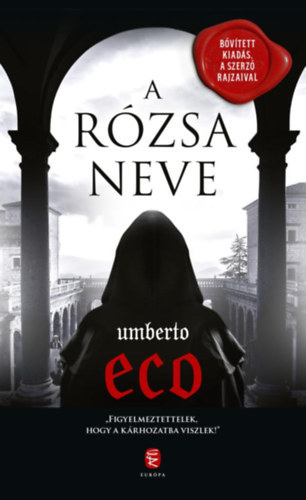 Umberto Eco - A rzsa neve