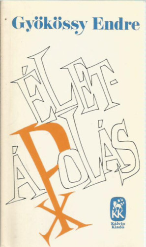 Dr. Gy�k�ssy Endre - �let�pol�s