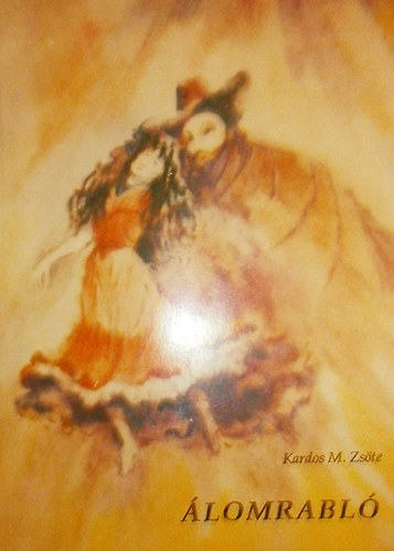 Kardos M. Zs�te - �lomrabl�