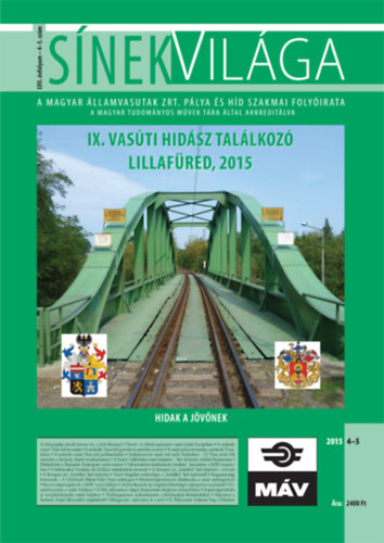 Sínek világa- IX. vasúti hidász találkozó lilafüred, 2015