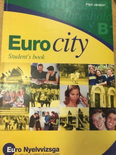 International House - Eurocity Student's Book -Pilot Version B1 +Kazetta