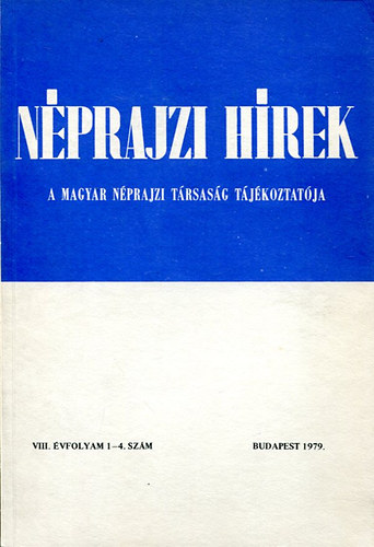 Nprajzi hrek (1979. VIII. vfolyam 1-4. szm)