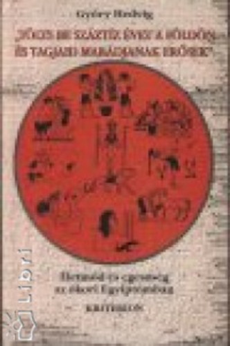 Győry Hedvig - "Tölts be száztíz évet a földön és tagjaid maradjanak erősek"