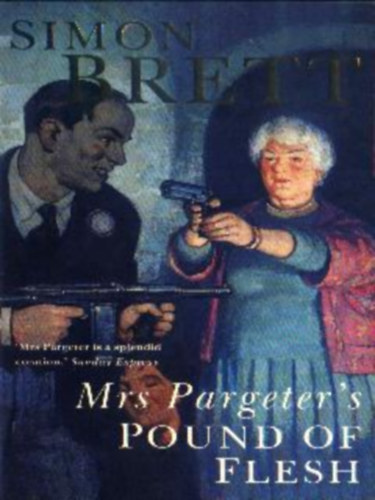 Simon Brett - Mrs. Pargeter's Pound of Flesh