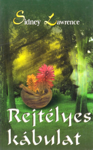 Sydney Lawrence - Rejtlyes kbulat