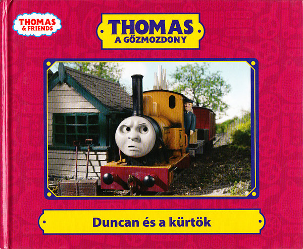 Duncan s a krtk (Thomas a gzmozdony)