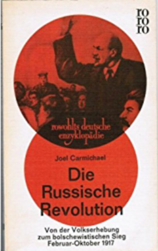 Joel Carmichael - Die Russische Revolution