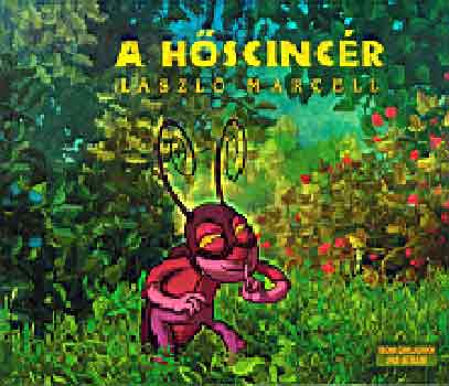 L�szl� Marcell - A h�scinc�r