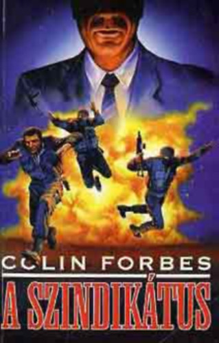 Colin Forbes - A szindik�tus