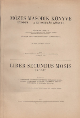 Mózes második könyve - Exodus - A kivonulás könyve