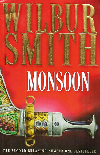 Wilbur Smith - Monsoon