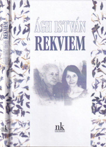 �gh Istv�n - Rekviem (versek)- Hangosk�nyv mell�klettel