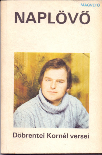 D�brentei Korn�l - Napl�v� (D�brentei Korn�l versei)