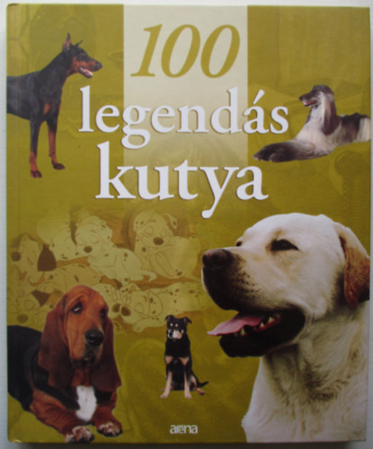 Christel Mattei - 100 legends kutya