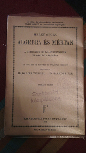 Borosay-Holenda-Kornyi - Algebra s mrtan - A Gimnzium s Lenyg. III. osztlya szmra