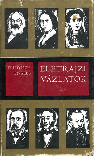 Friedrich Engels - Életrajzi vázlatok