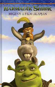Harmadik Shrek - Regny a film alapjn
