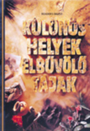 Duncan Brewer - John Clark - Casey Horton -Mary Devine  ( - Különös helyek, elbűvölő tájak - Barangolás Földünk regényes vidékein