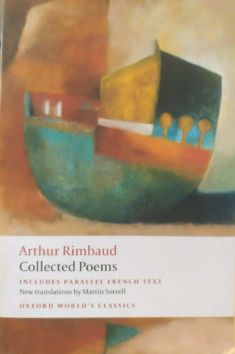 Arthur Rimbaud - Collected Poems (Owc) Rimbaud