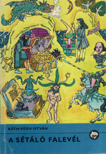 R�th-V�gh Istv�n - A s�t�l� falev�l