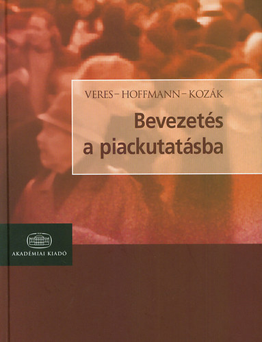 Koz�k �kos, Hoffmann Veres Zolt�n - Bevezet�s a piackutat�sba