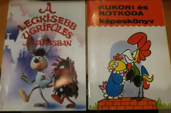 B�lint �gnes, Mata J�nos Csuk�s Istv�n  (Szerz�) Foky Ott� (Grafikus) - 2 db Kukori �s Kotkoda k�pesk�nyv + A legkisebb ugrif�les a v�rosban