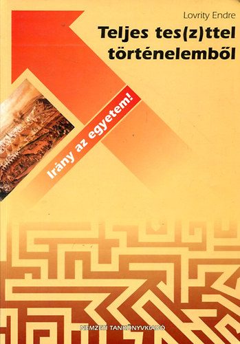 Lovrity Endre - teljes teszttel történelemből