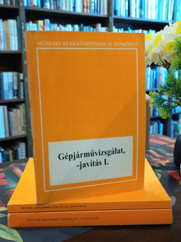 Dr. Gion J�nos - G�pj�rm�vizsg�lat, -jav�t�s I-III.