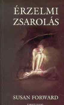 Donna Frazier Susan Forward - �rzelmi zsarol�s