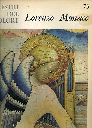Luciano Bellosi - Lorenzo Monaco