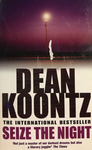 Dean R. Koontz - Seize The Night