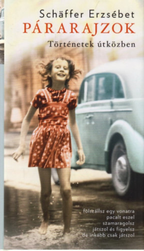 Schffer Erzsbet - Prarajzok