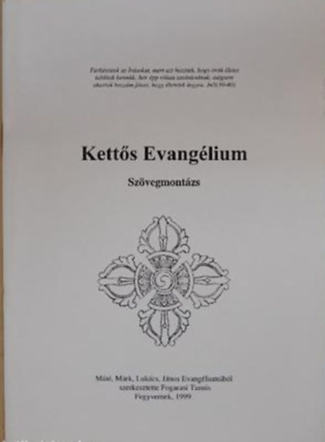 Kettős Evangélium (Szövegmontázs)