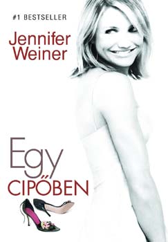 Jennifer Weiner - Egy cipben