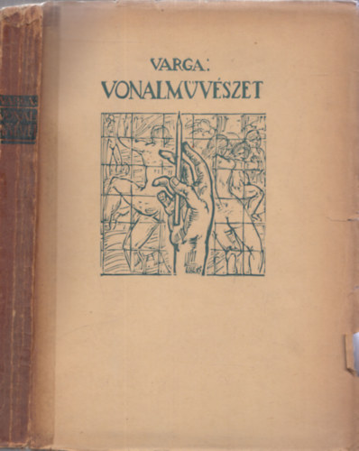 Varga N�ndor Lajos - Vonalm�v�szet