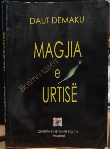 Daut Demaku - Magjia e Urtis� (A b�lcsess�g var�zsa) (Koha)
