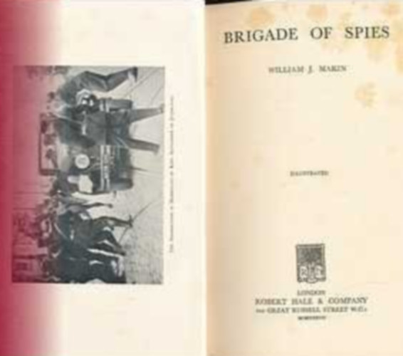 William J. Makin - Brigade of Spies