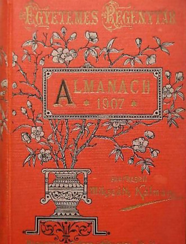 Mikszáth Kálmán szerk. - Almanach az 1907. évre