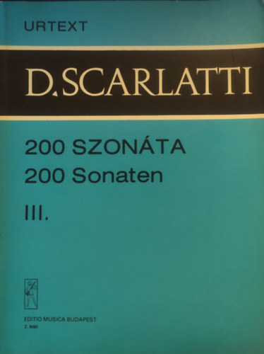 Domenico Scarlatti - 200 szon�ta III.