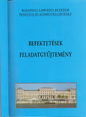 Dancs- Berlinger-Dek-Makara-Marossy - Befektetsek feladatgyjtemny