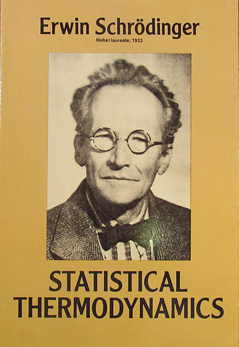 Erwin Schrödinger - Statistical Thermodynamics