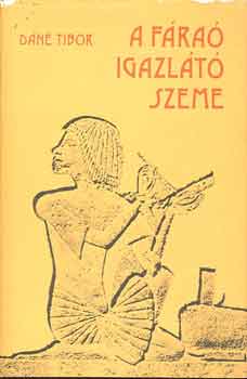 Dn Tibor - A fra igazlt szeme