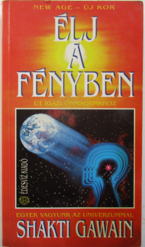 Shakti Gawain - lj a fnyben