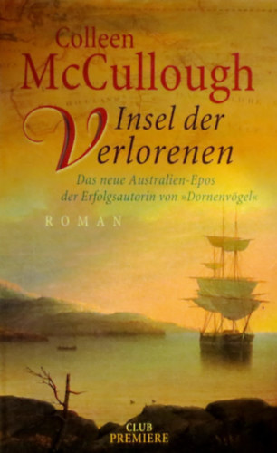 Colleen  McCullough - Insel der Verlorenen