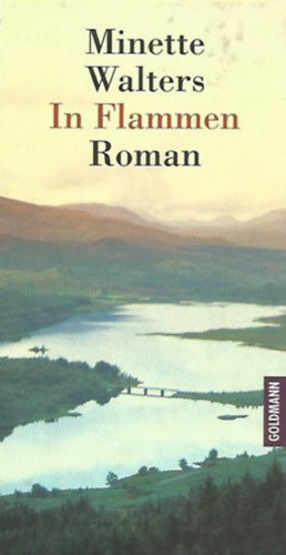 Minette Walters - In Flammen