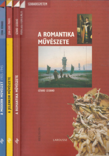 3 db. Művészettörténeti Szabadegyetem: A modern művészet (1905 -1945) + A jelenkor művészete + A romantika művészete