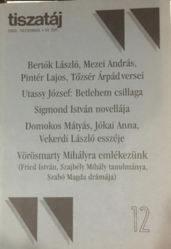 Olasz Sndor  (szerk.) - Tiszatj 54. vf. 12. szm