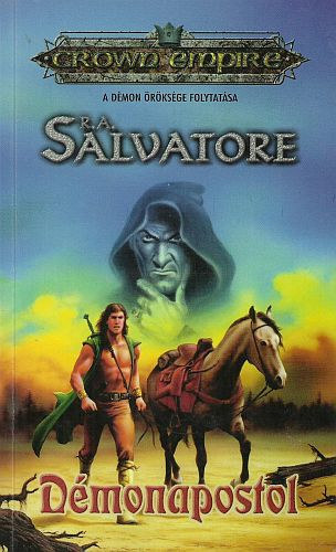 R. A. Salvatore - Crown Empire: Dmonapostol