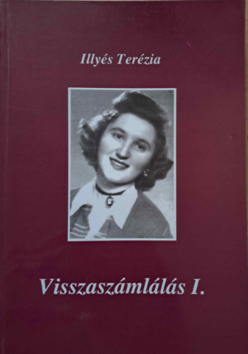 Illys Terzia - Visszaszmlls I. - Regnytrilgia