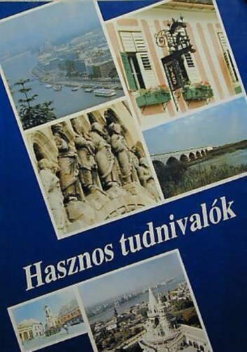ismeretlen - Hasznos tudnival�k